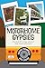 Motorhome Gypsies: Practica...