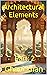 Architectural Elements Part: 2