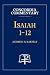 Isaiah 1-12 - Concordia Commentary