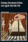 Lo que no se ve (...