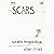 Scars and Other Beautiful T...