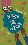 Between Two Seasons