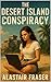 THE DESERT ISLAND CONSPIRACY