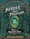 Murder Most Puzzling Peril at Quandary Park by Stephanie von Reiswitz