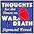 Thoughts for the Times on War and Death