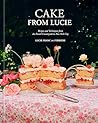 Cake From Lucie: ...