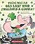 There Was an Old Lady Who Swallowed a Clover!