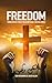 Freedom: Finding Mental Sta...