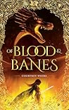 Of Blood & Banes