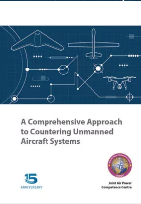 A Comprehensive Approach to Countering Unmanned Aircraft Systems
