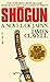 Shōgun. A Novel of Japan