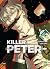 Killer Peter - Tome 5 by Lina Lim