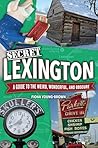 Secret Lexington:...