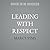 Leading with Respect: Adven...