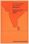 Der Politische Hinduismus: Indische Denker Zwischen Religioser Reform Und Politischem Erwachen (Sammlung Harrassowitz) (German Edition) Der Politische Hinduismus: Indische Denker Zwischen Religioser Reform Und Politischem Erwachen (Sammlung Harrassowitz) (German Edition)