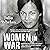 Women in War: A Gripping Co...