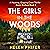 The Girls In The Woods