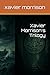 Xavier Morrison's Trilogy by Xavier Morrison