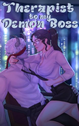 Therapist to my Demon Boss: Office Mishaps (Kindle Edition)