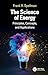 The Science of Energy: Principles, Concepts, and Applications