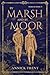 By Marsh and by Moor (Marsh...