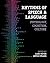 Rhythms of Speech and Language: Physiology, Cognition, Culture