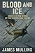 Blood And Ice: Book II In T...