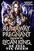Runaway Pregnant Omega of t...