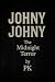 Johny Johny- The Midnight T...