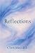 Reflections by Chris Meredith
