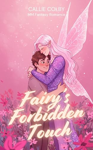 Fairy's Forbidden Touch (Wings & Whispers)