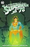 Superman '78: The...