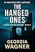 The Hanged Ones: A Wren Cade FBI Mystery Thriller, Book 4 (Wren Cade FBI Mystery Series)