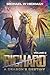 Richard: A Dragon's Destiny