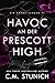 H.A.V.O.C an der Prescott H...