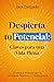 Despierta tu potencial: Cla...
