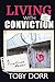 Living with Conviction: Fro...