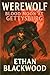 WEREWOLF - Blood Moon at Gettysburg: A Supernatural Civil War Horror Novel of Curses and Survival (Werewolf Horror Book 14)
