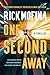 One Second Away by Rick Mofina