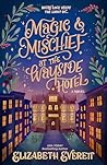 Magic and Mischie...