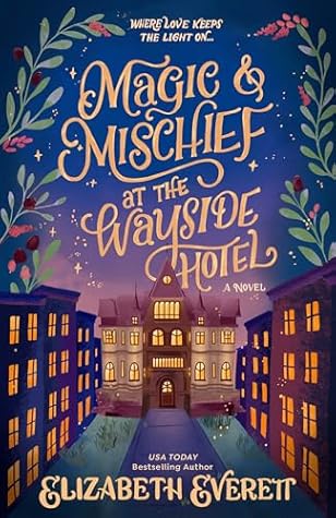 Magic and Mischief at the Wayside Hotel
