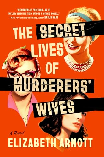 The Secret Lives of Murderers' Wives (Hardcover)