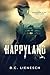 HappyLand by B C Lienesch