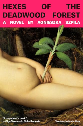 Hexes of the Deadwood Forest (Hardcover)