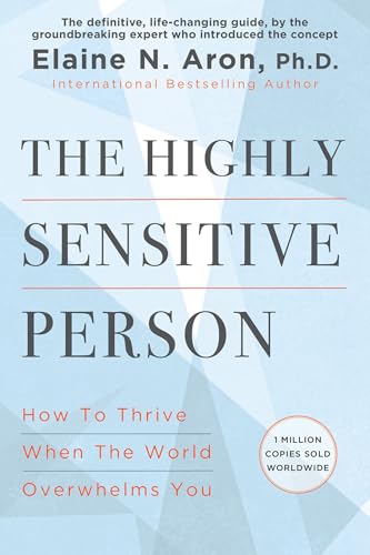 The Highly Sensitive Person (Paperback)