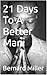 21 Days To A Better Man