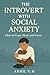 The Introvert with Social A...