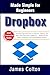 Dropbox Made Simple for Beg...