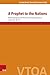 A Prophet to the Nations: A...
