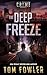 The Deep Freeze: A C.T. Fer...